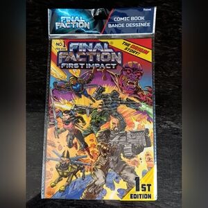 Final Faction First Impact 1st Edition Comic Book